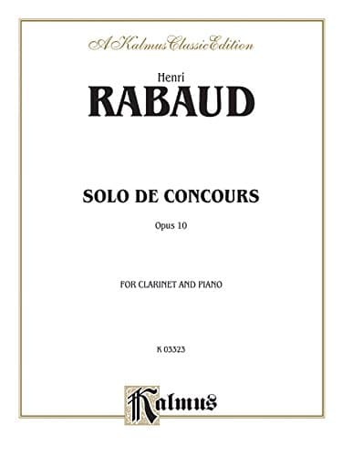 Solo De Concours, Op. 10: Opus 10 for Clarinet and Piano (Kalmus Classic Editions)