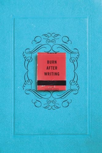 Burn After Writing