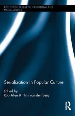 [(Serialization in Popular Culture)] [Edited by Rob Allen ] published on (June, 2014)