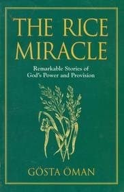 The Rice Miracle: Remarkable Stories of God's Power and Provision Paperback – January 1, 1997