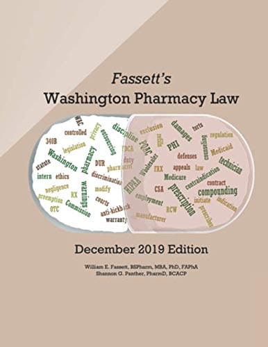 Fassett's Washington Pharmacy Law - December 2019 Edition