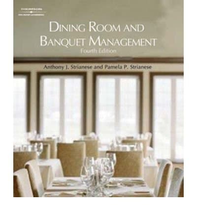 (Dining Room and Banquet Management) By Anthony J. Strianese (Author) Paperback on (Aug , 2007)