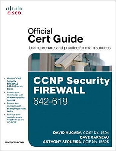 CCNP Security Firewall 642-618 Official Cert Guide First Edition