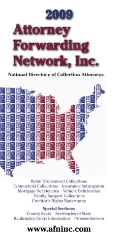 The Attorney Forwarding Network 2009: National Directory of Collection Attorneys