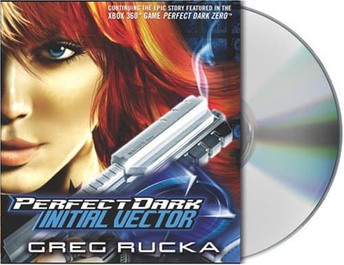 Perfect Dark: Initial Vector (Perfect Dark (Audio Renaissance)) Audio CD – Bargain Price, December 13, 2005