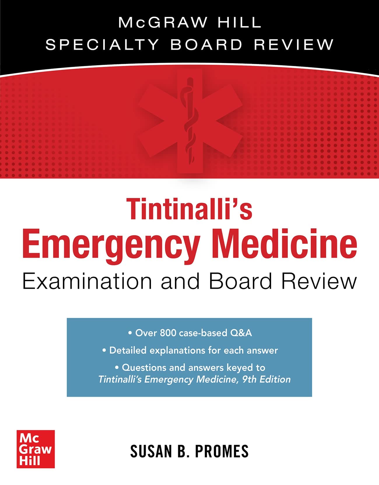 Tintinalli's Emergency Medicine Examination and Board Review