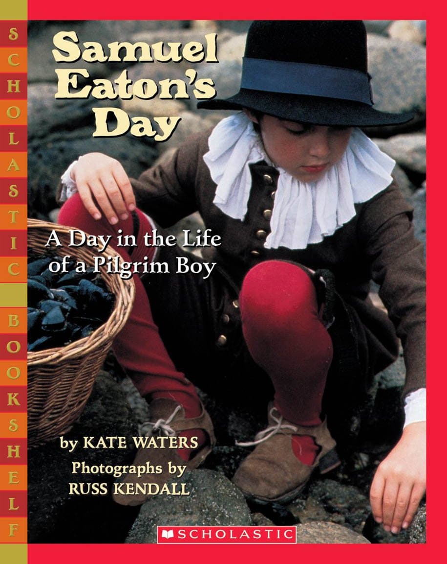 Samuel Eaton's Day: A Day in the Life of a Pilgrim Boy Paperback – November 1, 1996