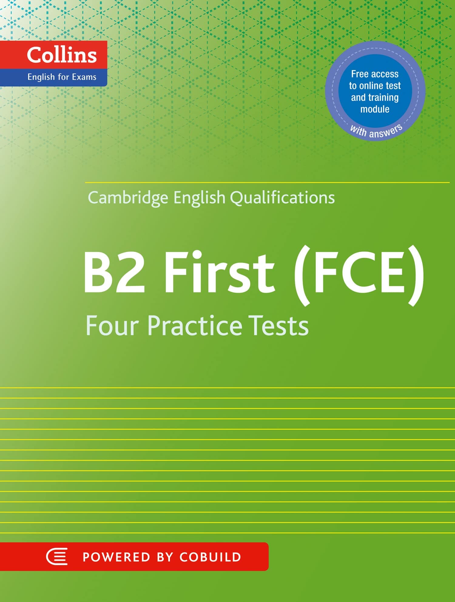 Cambridge English: First: Four Practice Tests For Cambridge English: First (Fce) (Collins Cambridge English)