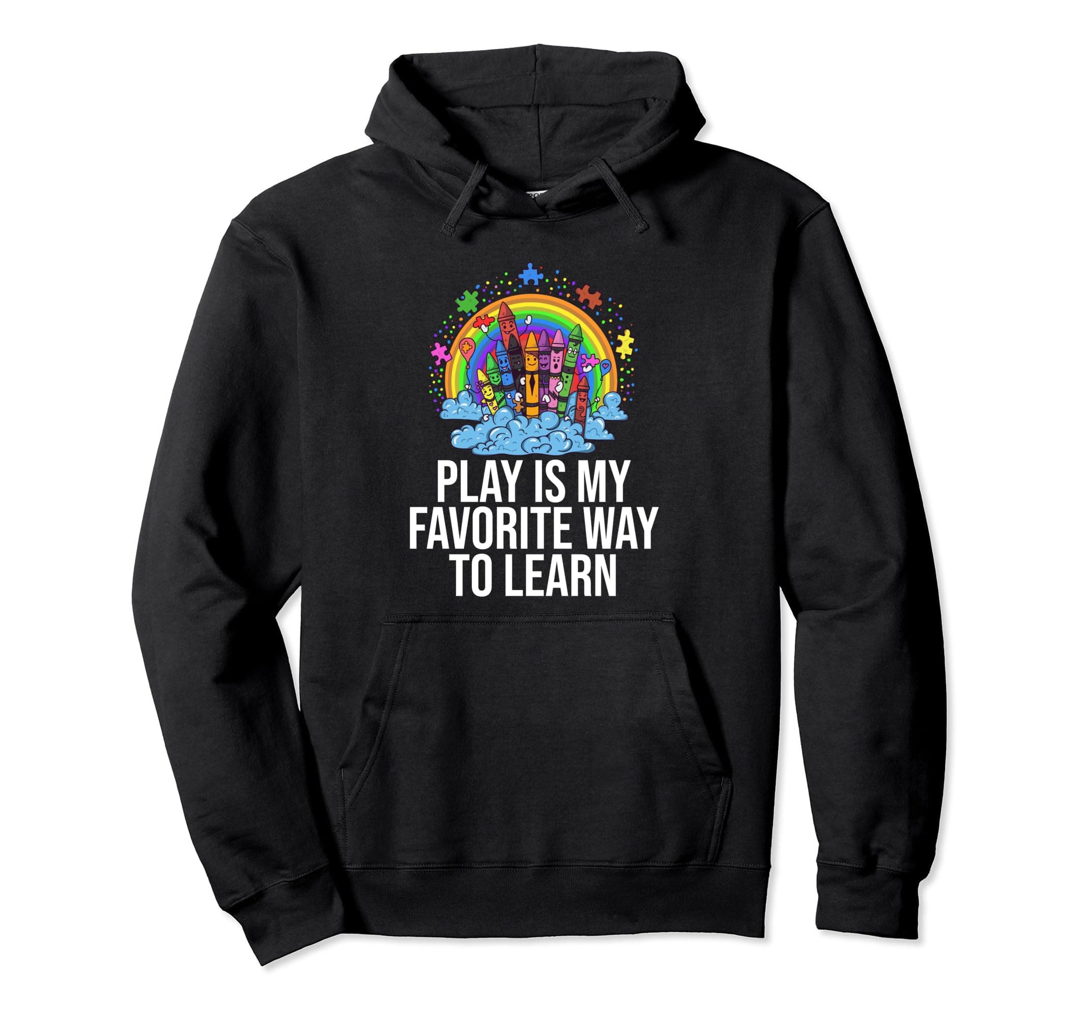 Play is my Favorite Way to Learn ABA Therapist BCBA Tech Pullover Hoodie