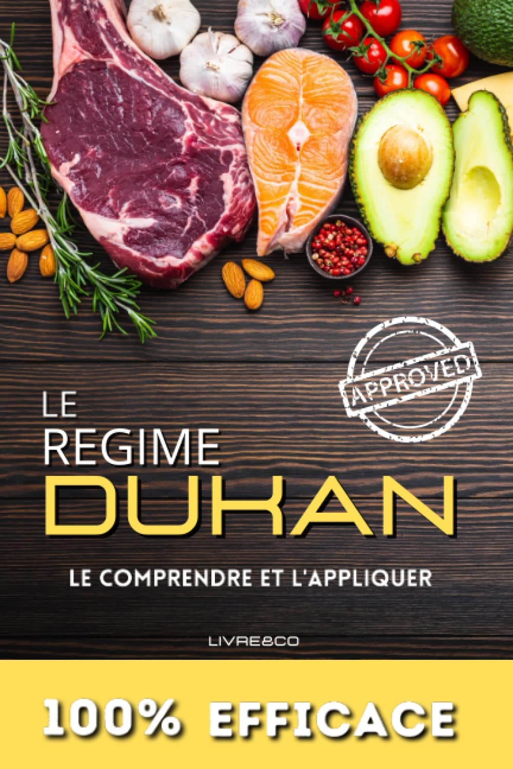 LE REGIME DUKAN: Le comprendre et l'appliquer. Livre régime Dukan (French Edition)