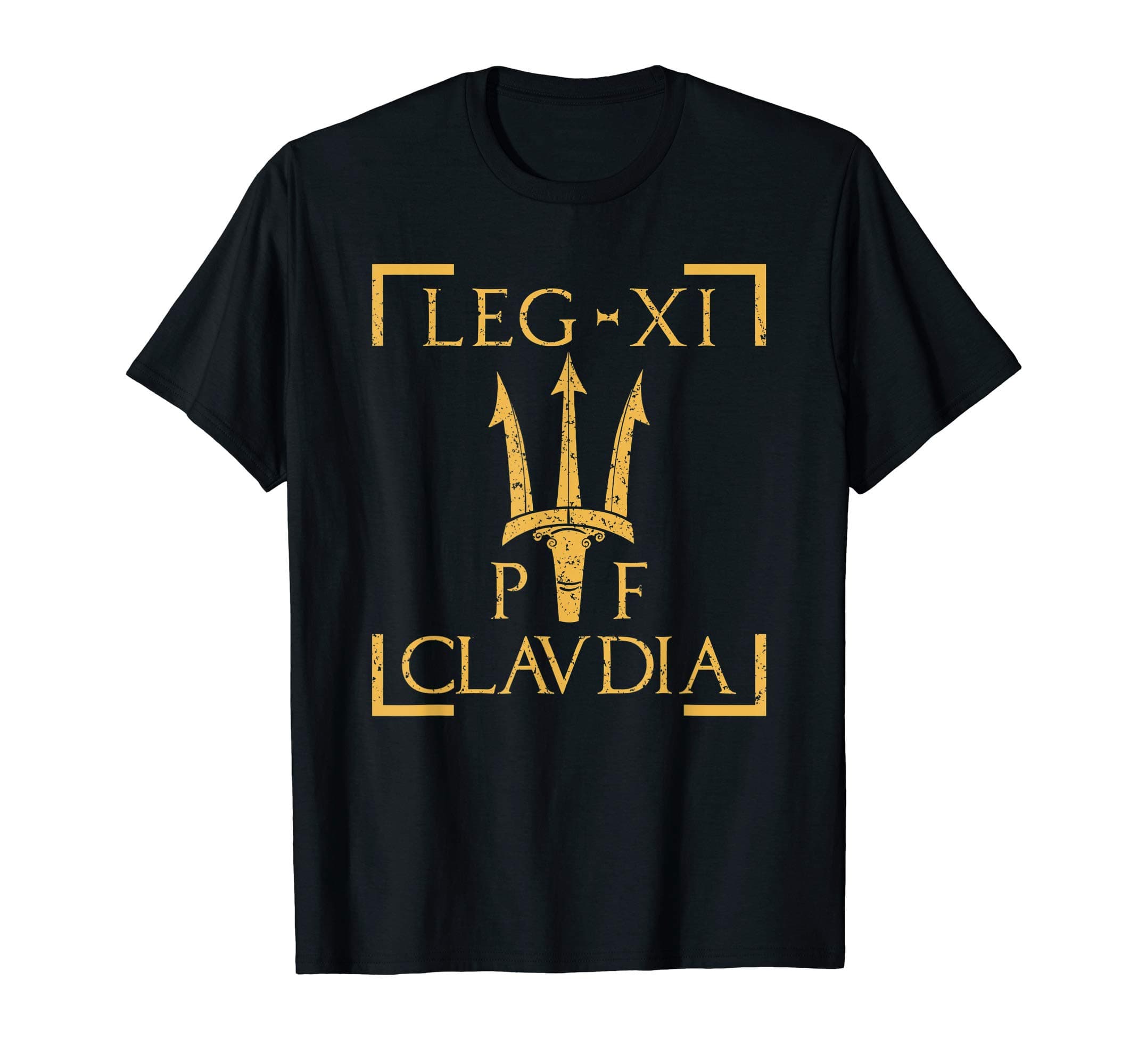 Legio XI Claudia Pia Fedelis Neptune Trident Roman Legion T-Shirt