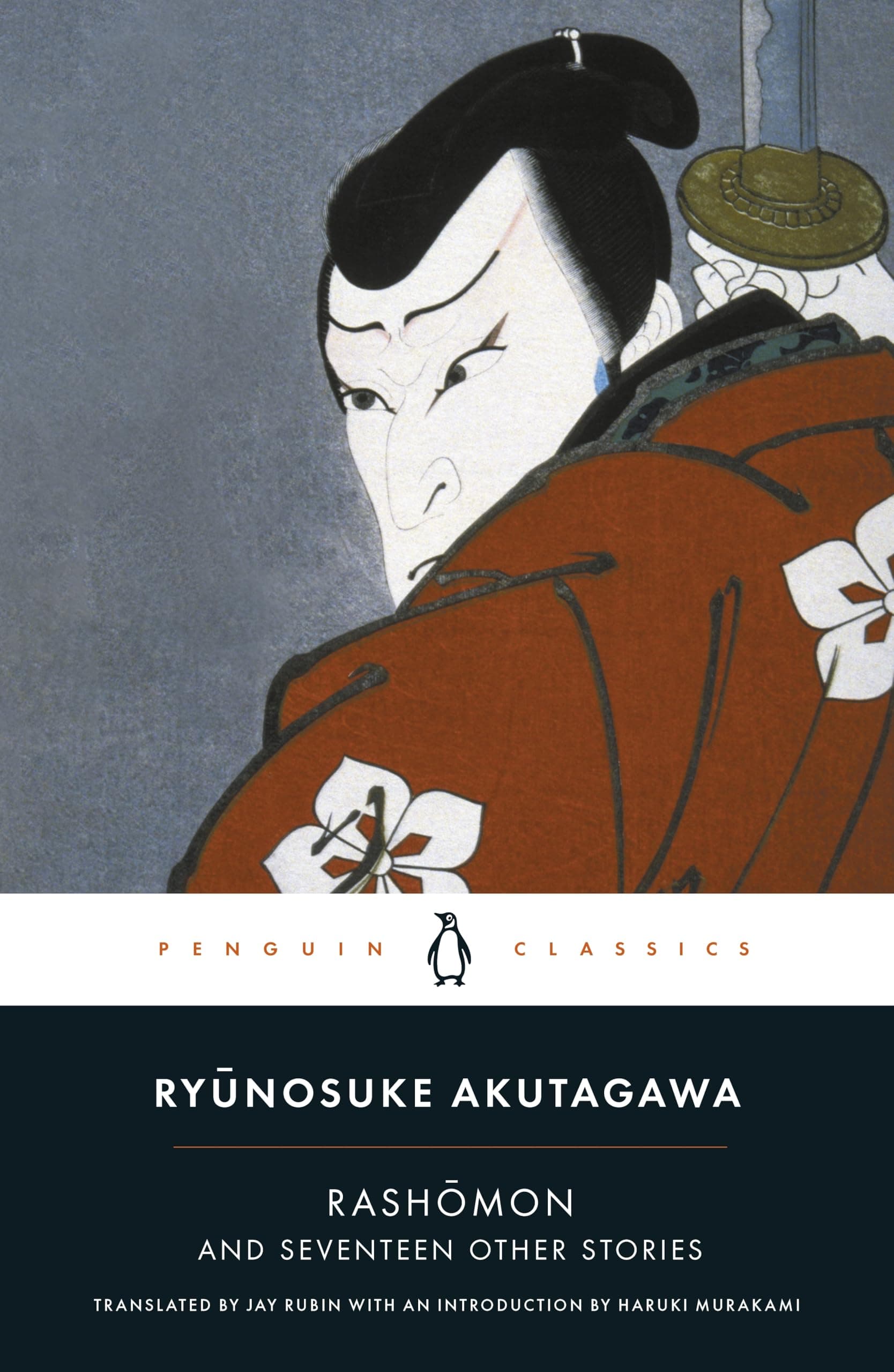 Rashomon and Seventeen Other Stories (Penguin Classics Deluxe Edition)