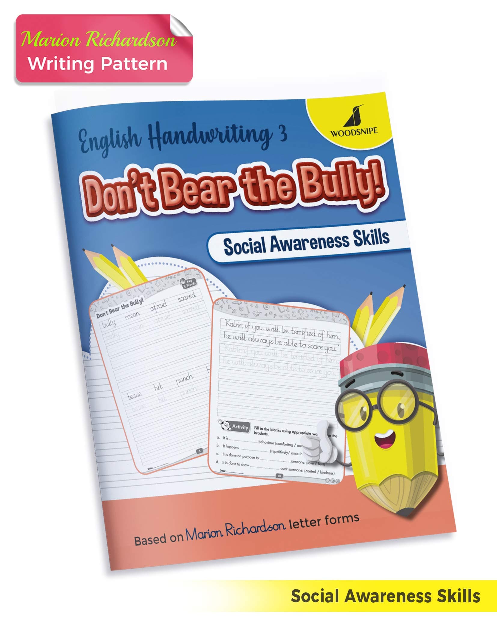 English Handwriting Practice | Marion Richardson Script Font | English Writing Book 3 - Don't Bear the Bully Story Writing for Kids | Social Awareness [Paperback] Dr. Pooja Birwatkar;Debbie Sen