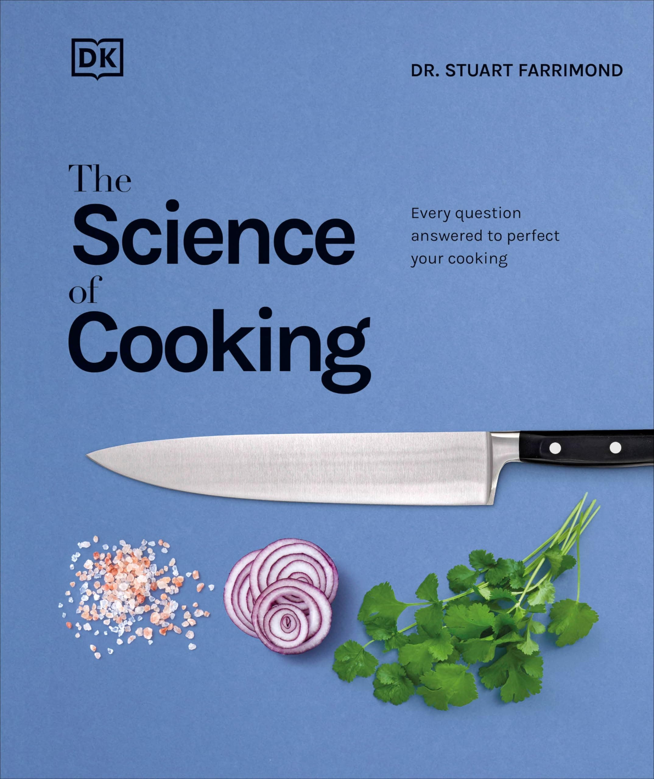 The Science of Cooking: Every Question Answered to Perfect Your Cooking Hardcover – September 19, 2017