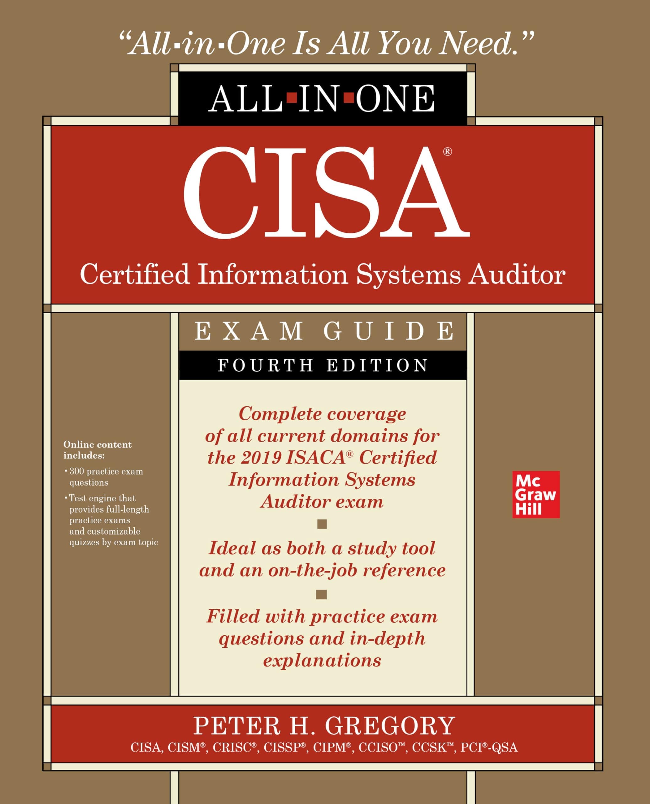 CISA Certified Information Systems Auditor All-in-One Exam Guide, Fourth Edition (CERTIFICATION & CAREER - OMG)