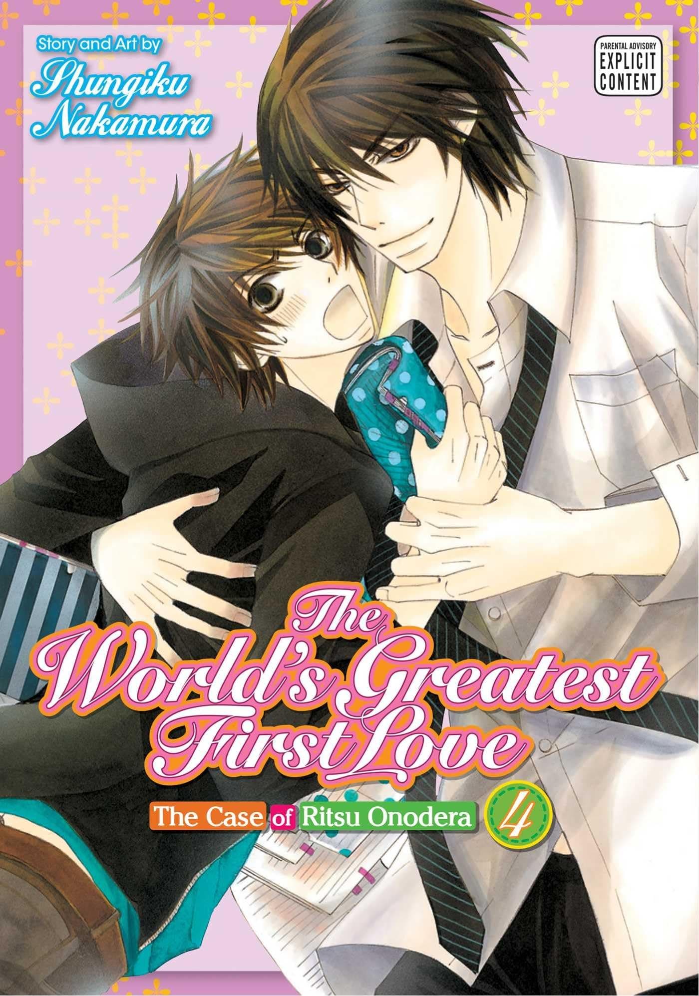 The World's Greatest First Love, Vol. 4: The Case of Ritsu Onodera: Volume 4