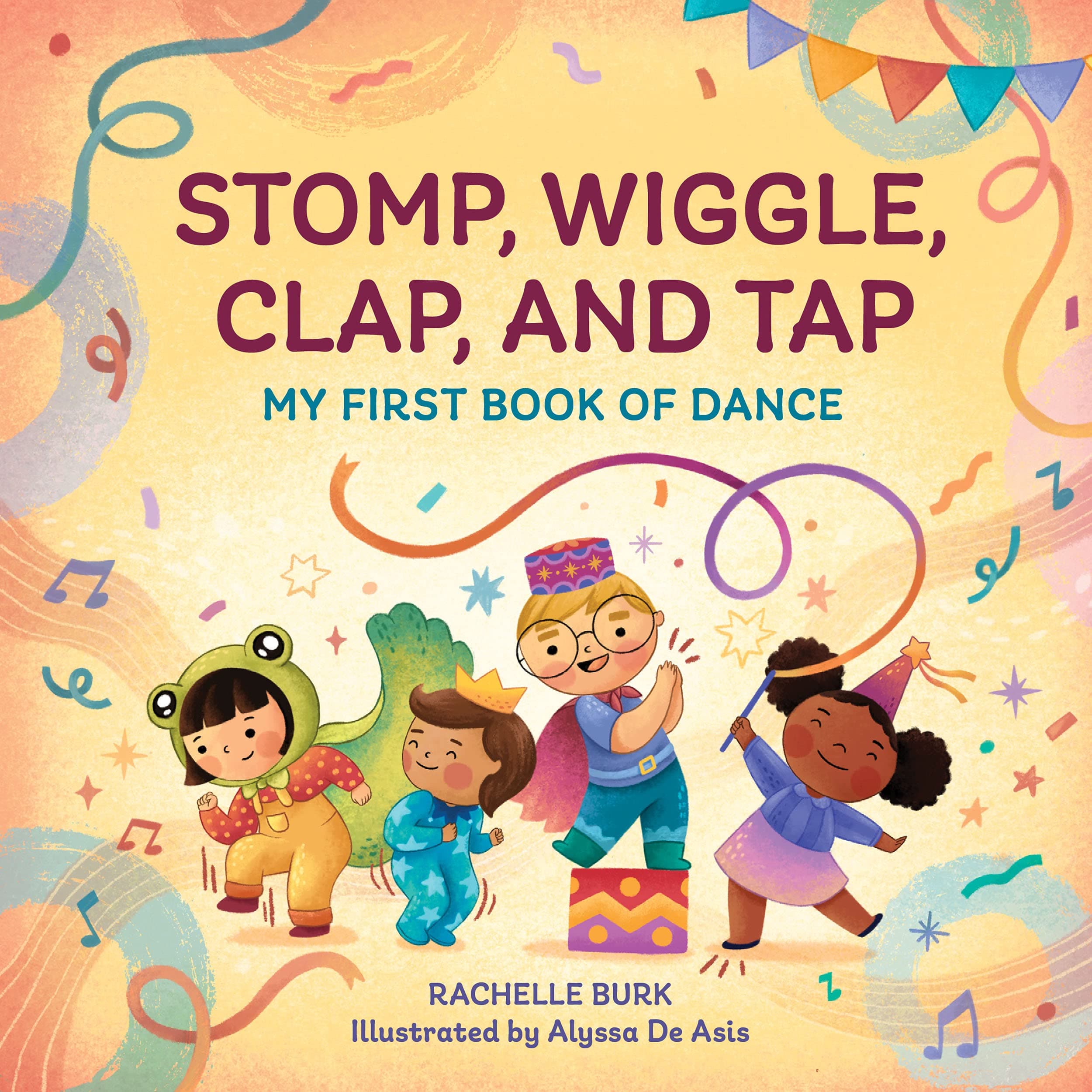 Rockridge Press Stomp, Wiggle, Clap, and Tap: My First Book of Dance
