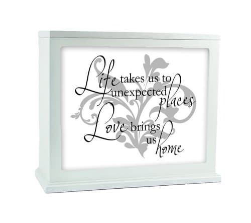/ Kindred Hearts - Inspirational Accent Lamp / Light Box Insert: "Life takes us to unexpected places. Love brings us home." (9 3/4" x 7 1/2") - #1-226