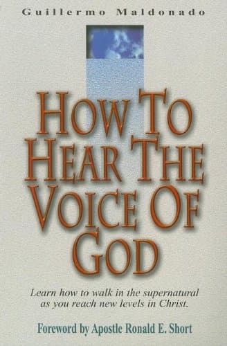 How to Hear the Voice of God Paperback – June 1, 2004