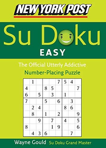 New York Post Easy Sudoku: The Official Utterly Addictive Number-Placing Puzzle (New York Post Su Doku)