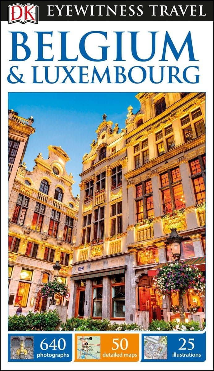 DK Eyewitness Belgium and Luxembourg (Travel Guide)