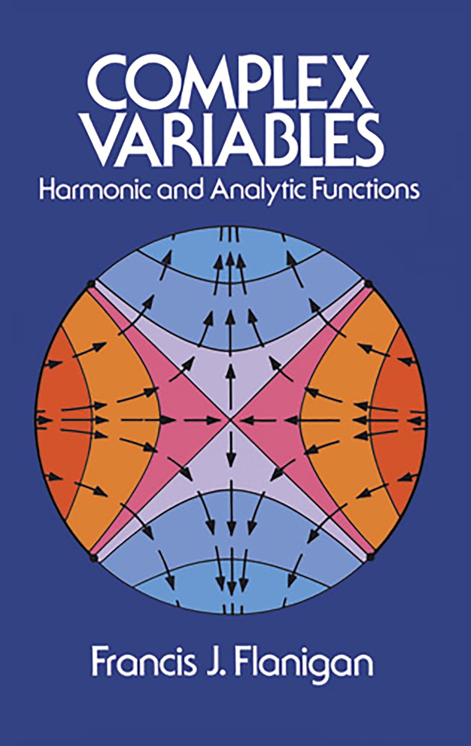 Complex Variables (Dover Books on Mathematics)