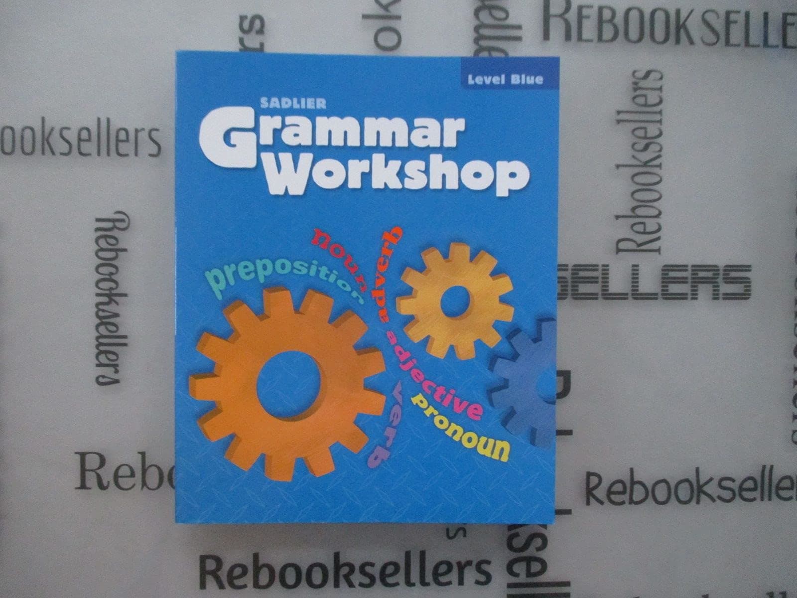 Grammar Workshop-Common Core Enriched Edition- Level Blue (Sadlier) Paperback – 1 January 2013