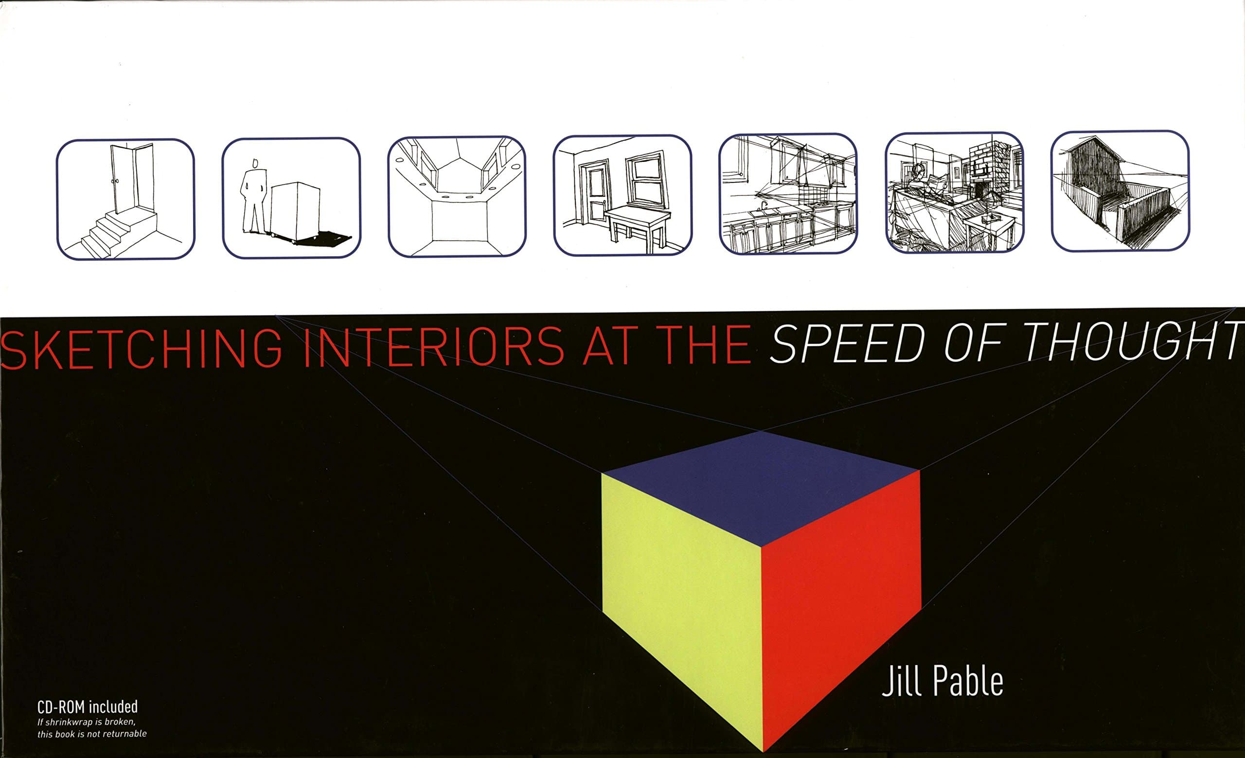 Sketching Interiors at the Speed of Thought SPI HAR/CD Edition