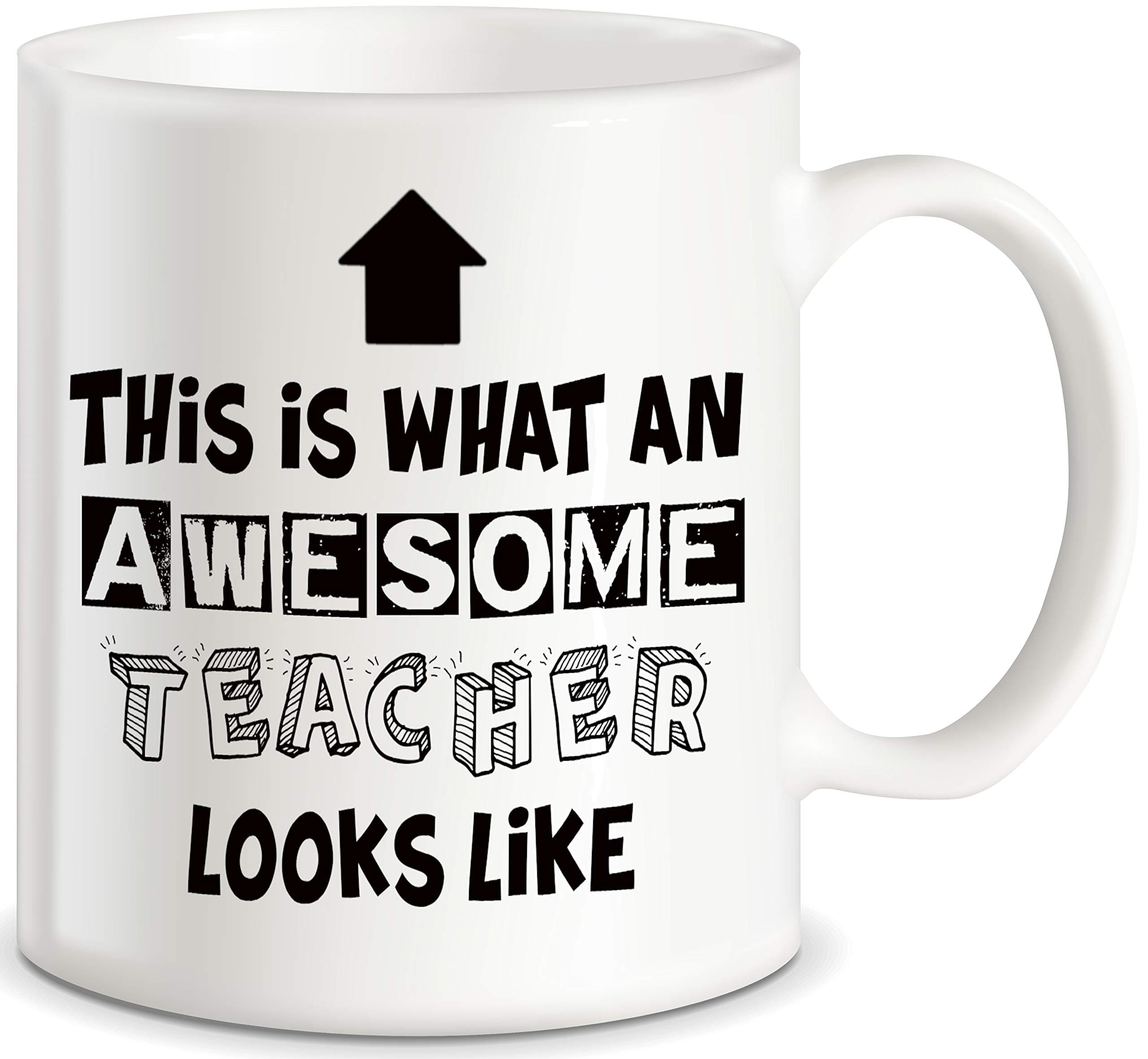Teacher Appreciation Gifts What An Awesome Teacher Looks Like for Classroom Teaching Decorations Worldโs Best Men Women Teachers Ever Novelty Gift Coffee Mug Tea Cup Gift From Students